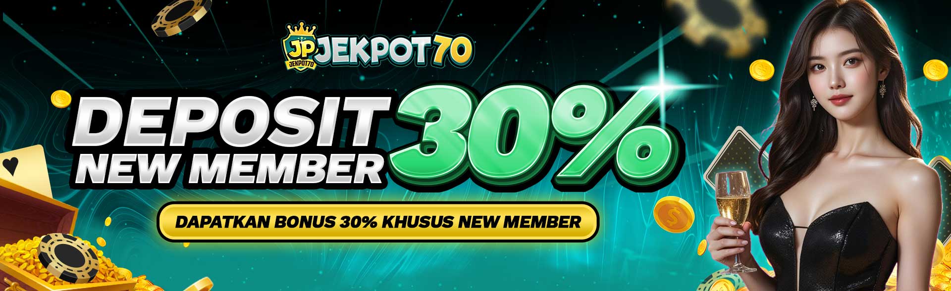 JEKPOT70 Bonus New Member 30%
