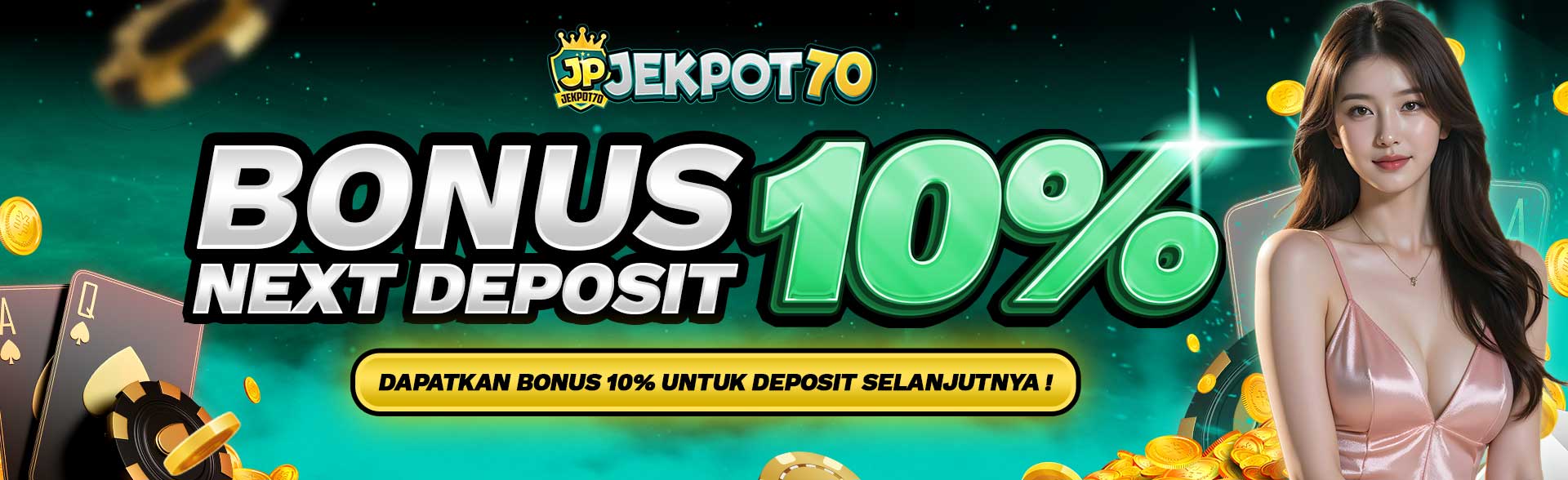 JEKPOT70 Bonus Next Deposit 10%